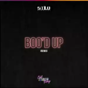 Stilo Magolide - Boo’d Up (Remix)